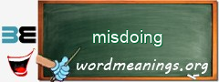 WordMeaning blackboard for misdoing